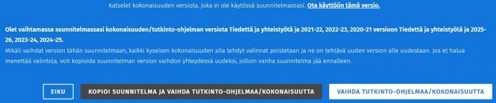 Kuvakaappaus ilmoituksesta, jossa voit valita haluatko kopioida suunnitelman uudeksi vai jatkaa nykyisessä.